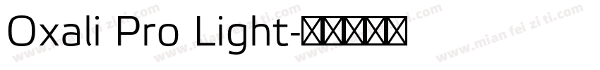 Oxali Pro Light字体转换
